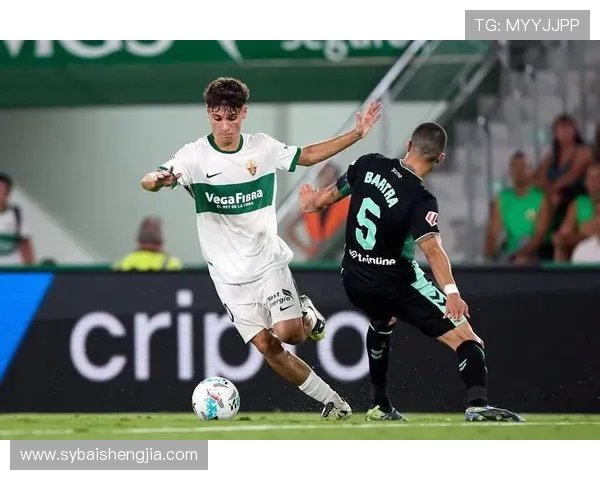 埃尔切对阵比利亚雷实时直播观看指南及赛前分析